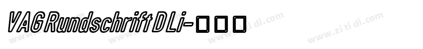 VAG Rundschrift D Li字体转换